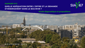 Lire la suite à propos de l’article Rapport : Quelle adéquation entre l’offre et la demande d’hébergement dans le Bas-Rhin ?